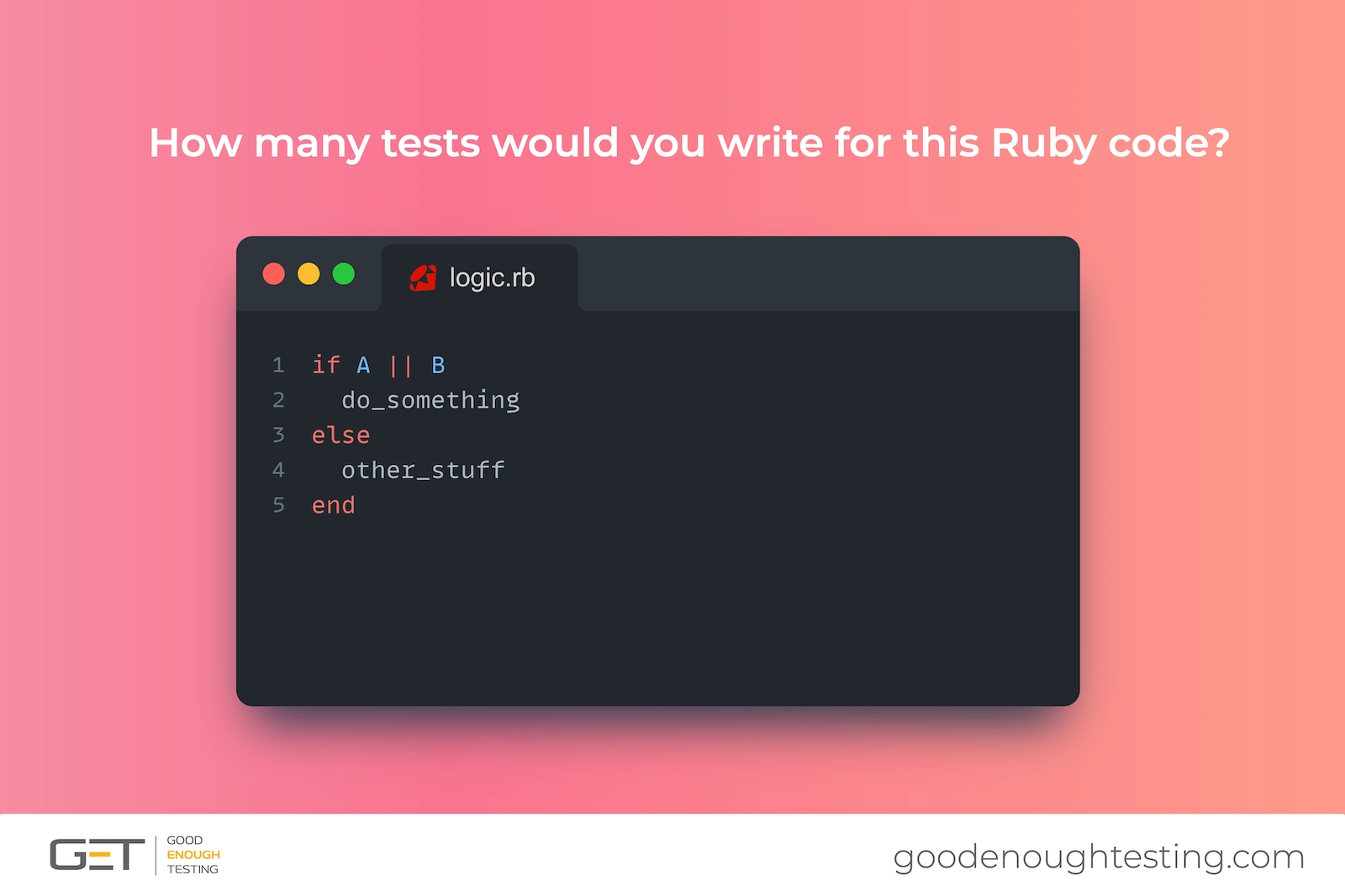 Screenshot of a simple Ruby code with one condition